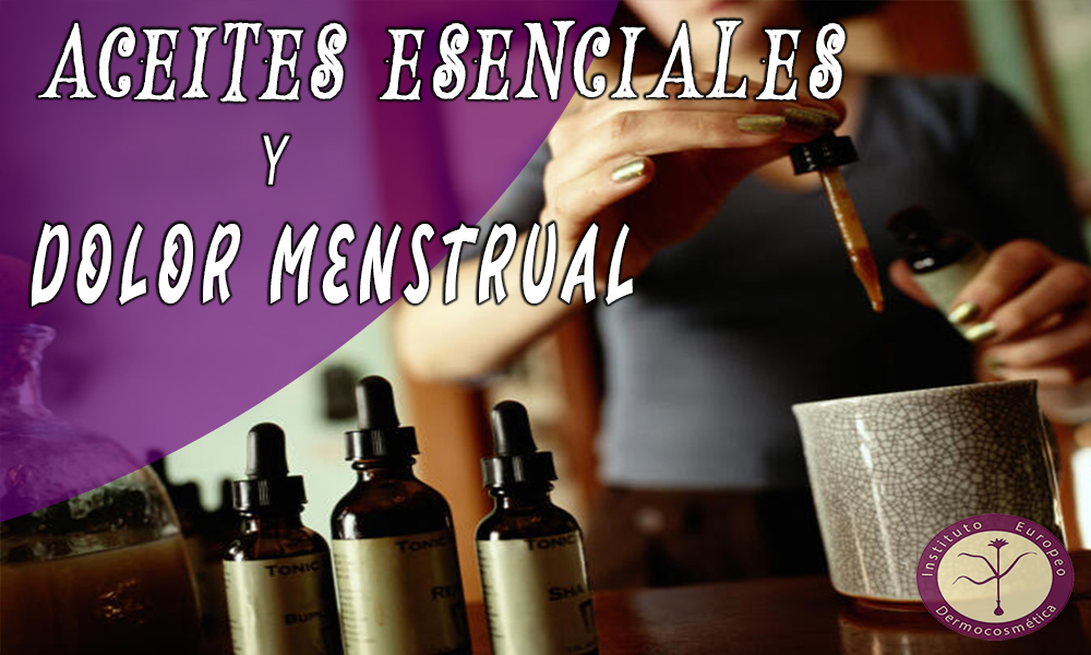 Aceites esenciales y dolor menstrual