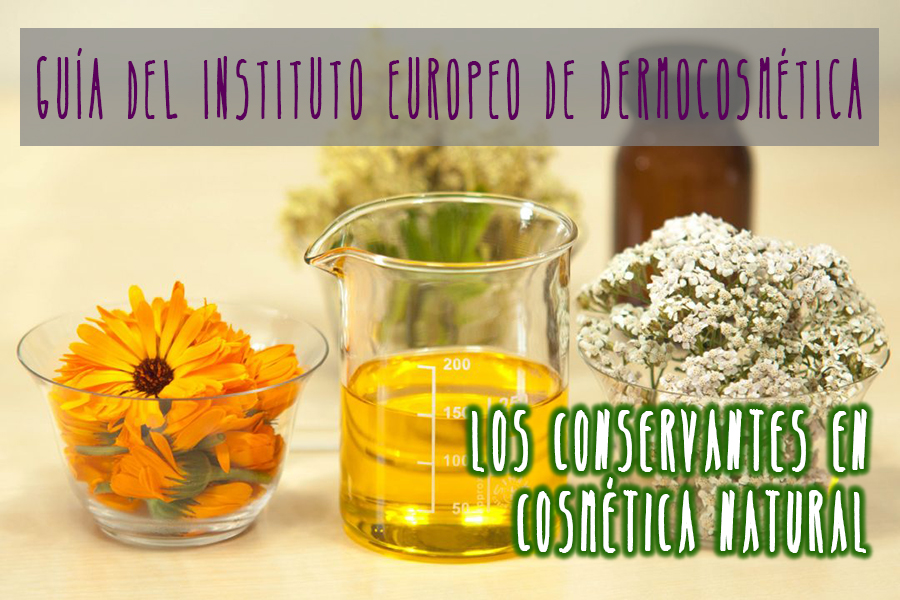 Conservantes para cosméticos naturales. Guía de cosmética natural