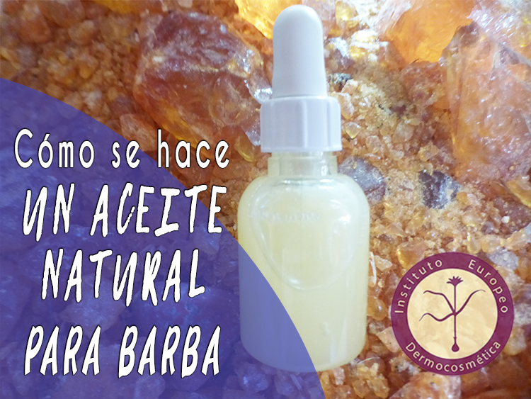 Cómo se hace un aceite natural para la barba