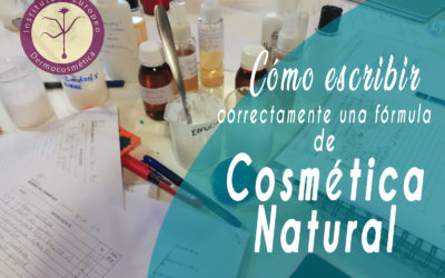 Cómo escribir correctamente una fórmula de cosmética natural