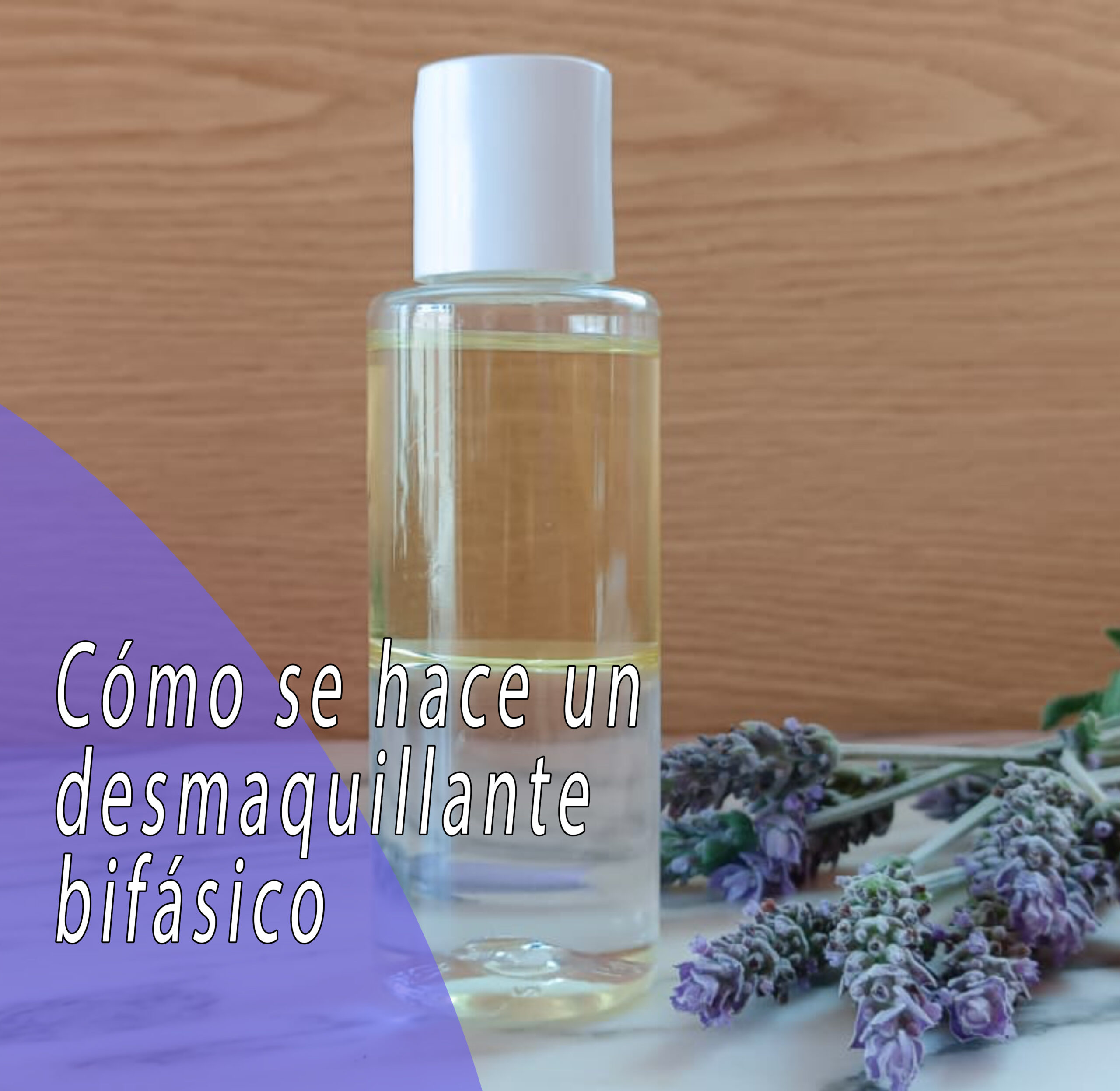 Cómo se hace un desmaquillante bifásico